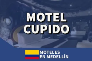 Motel Cupido en Medellín Centro | Precios, Teléfono e Información
